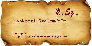Moskoczi Szelemér névjegykártya